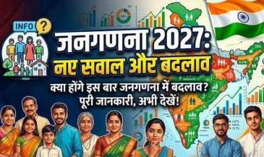 जनगणना 2027: केंद्र सरकार ने अधिसूचित किए दूसरे चरण के 40 सवाल, आजादी के बाद पहली बार दर्ज होगी जाति